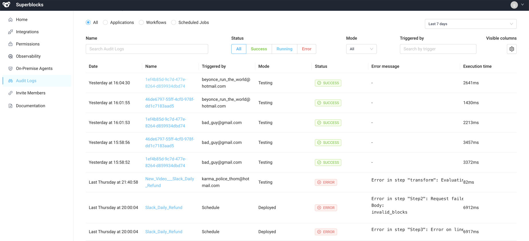 Audit logs provides full execution history of Applications, Scheduled Jobs and Workflows for compliance and troubleshooting