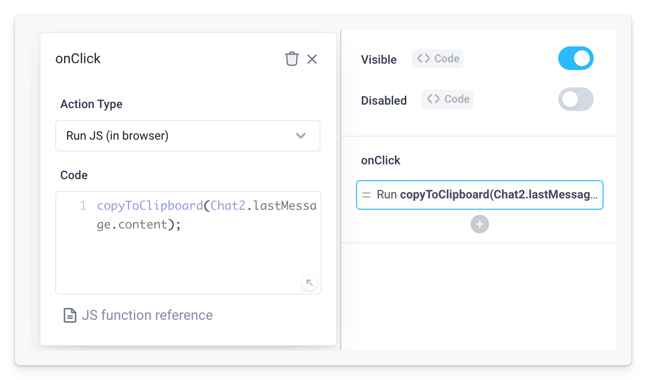 Add a Run JS action type to the onClick event handler to allow the users to copy the generated response to clipboard.