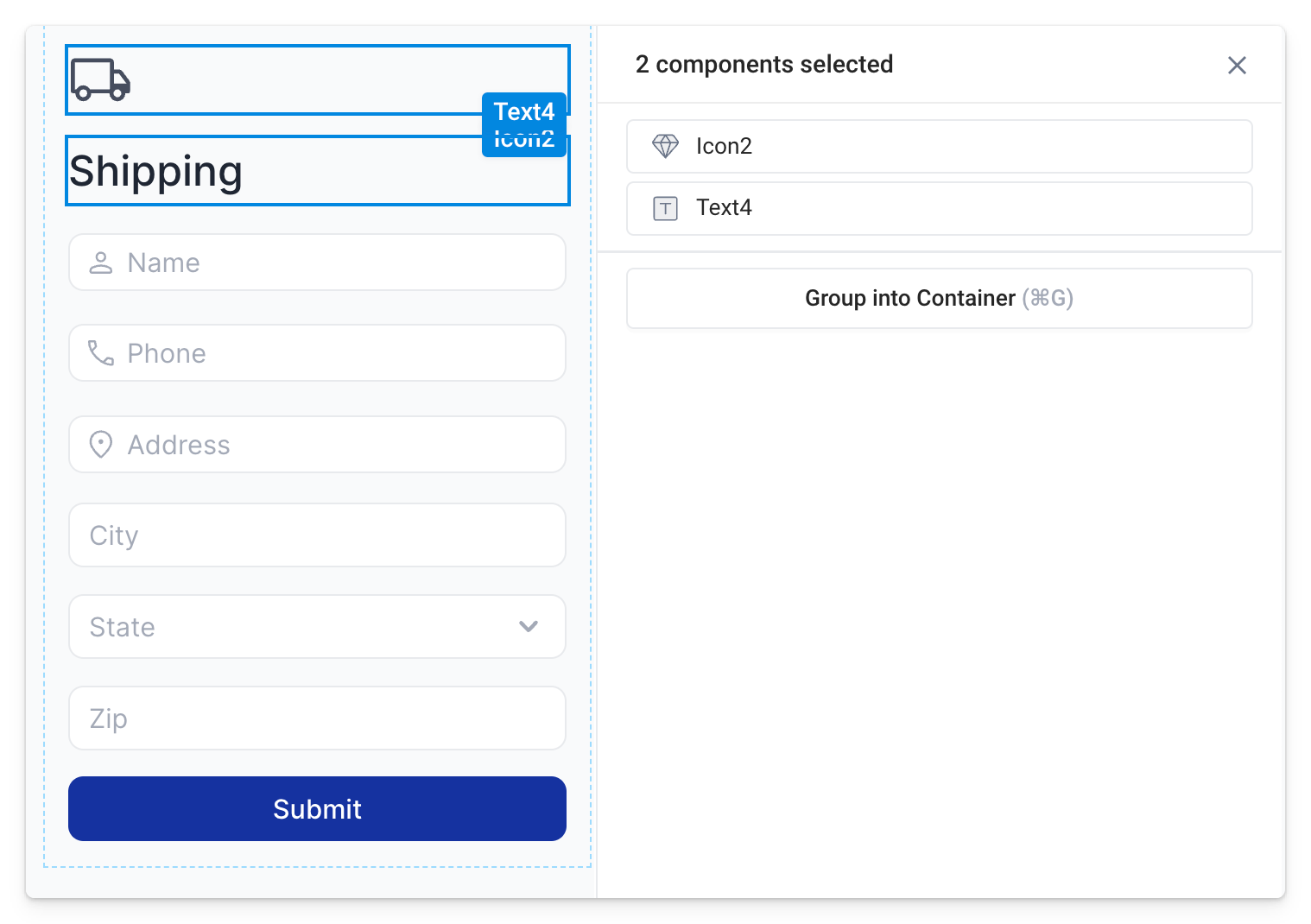 Multi select components to group them into a container