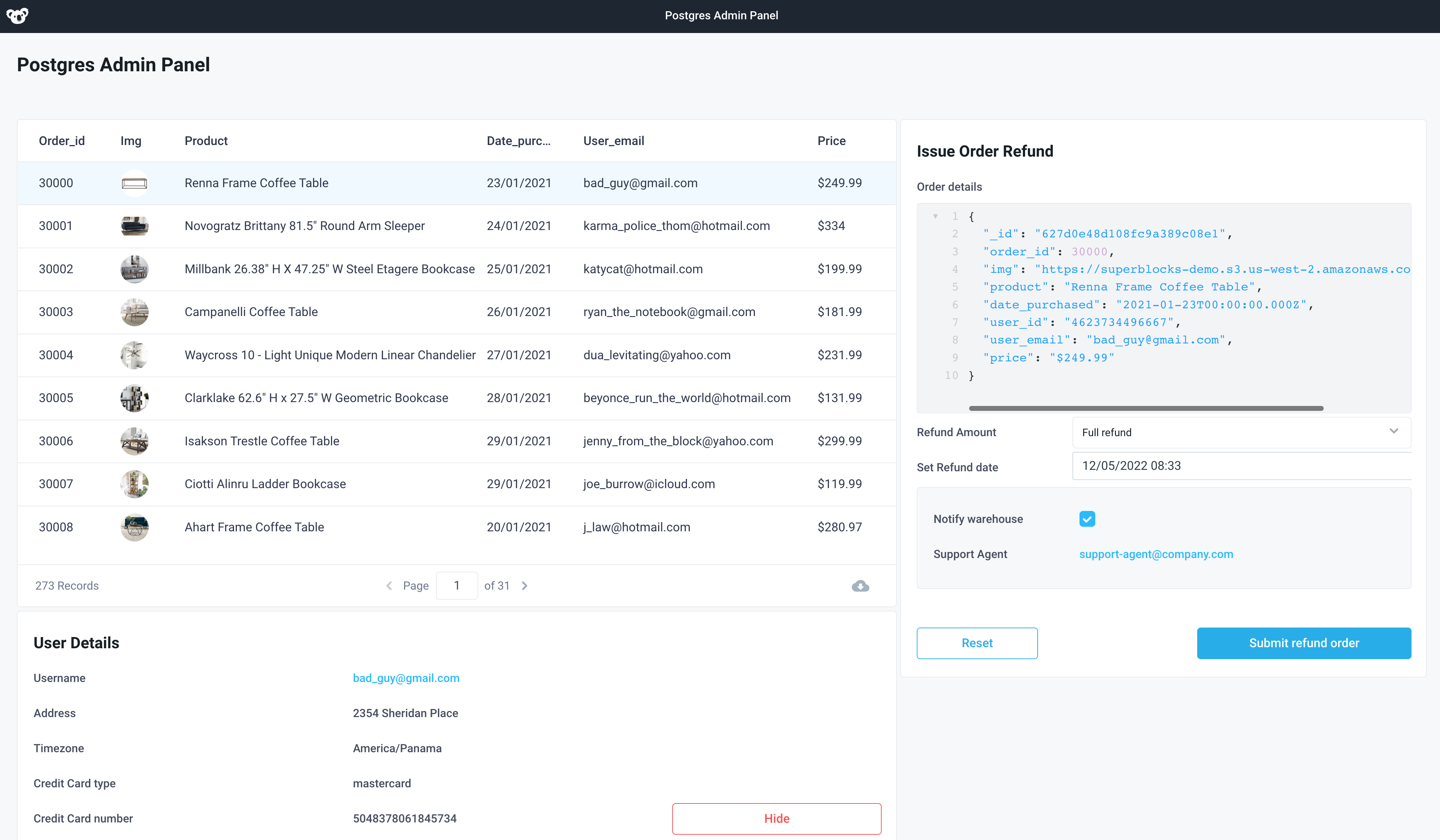 Admin dashboard reads from Postgres allowing for order refunds