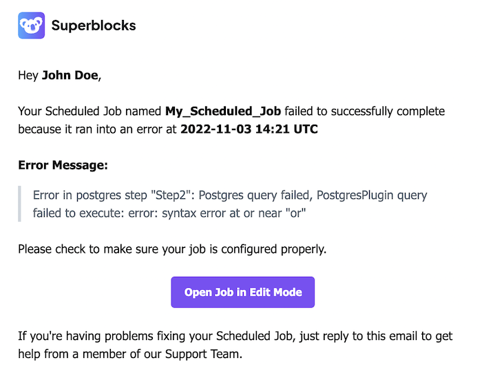 Receive email notifications when a scheduled job fails to begin troubleshooting