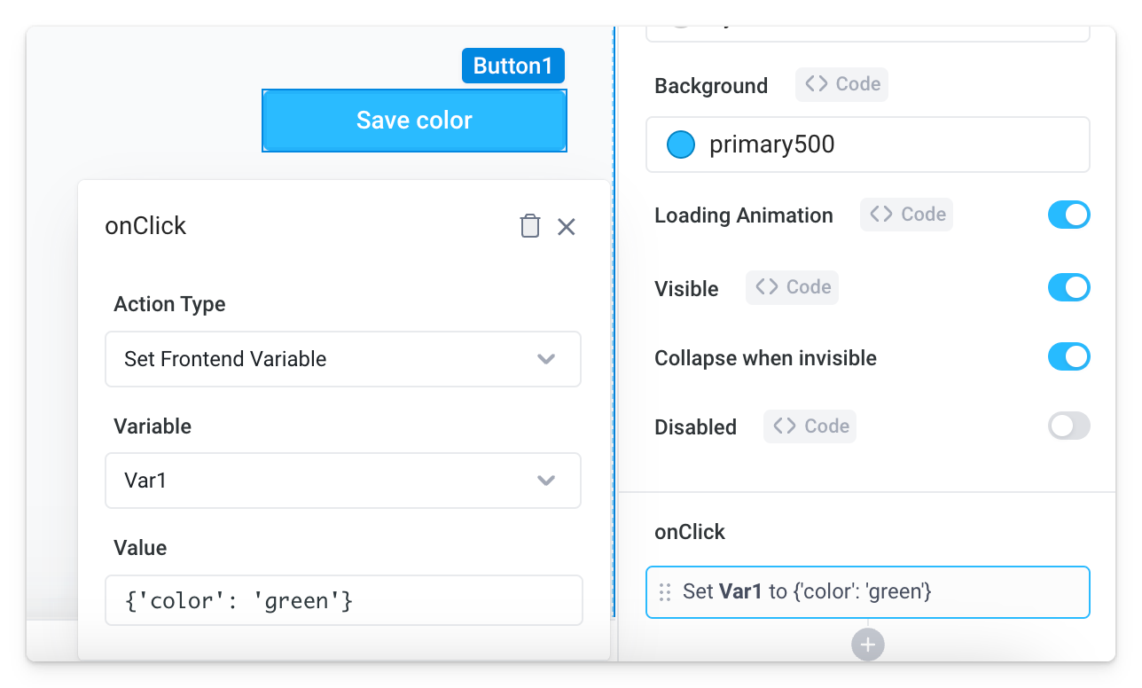 Use the Set Frontend Variable Action Type on event handlers to set a variable's value