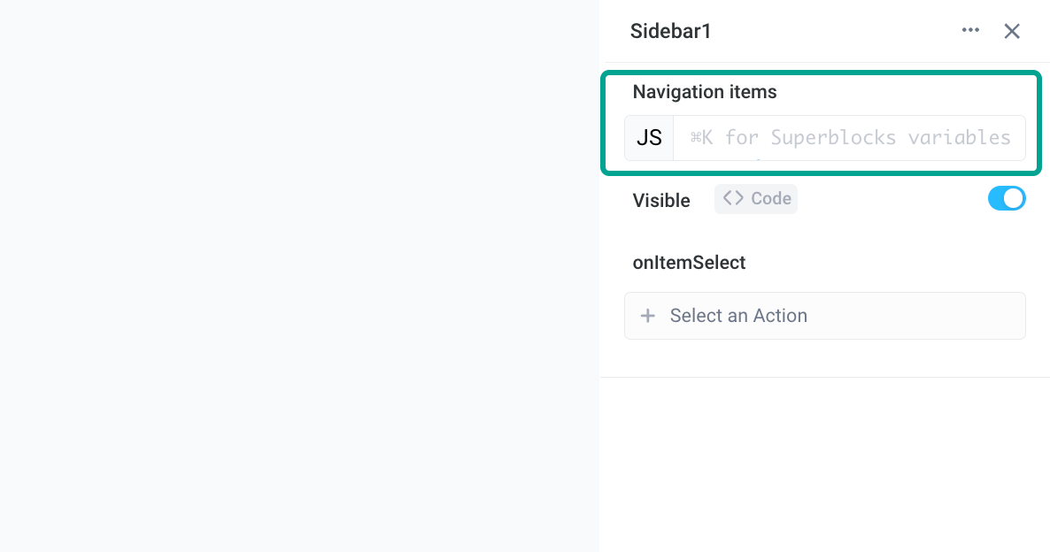 The user opens the Sidebars' properties panel to pass Navigation items to the Sidebar.