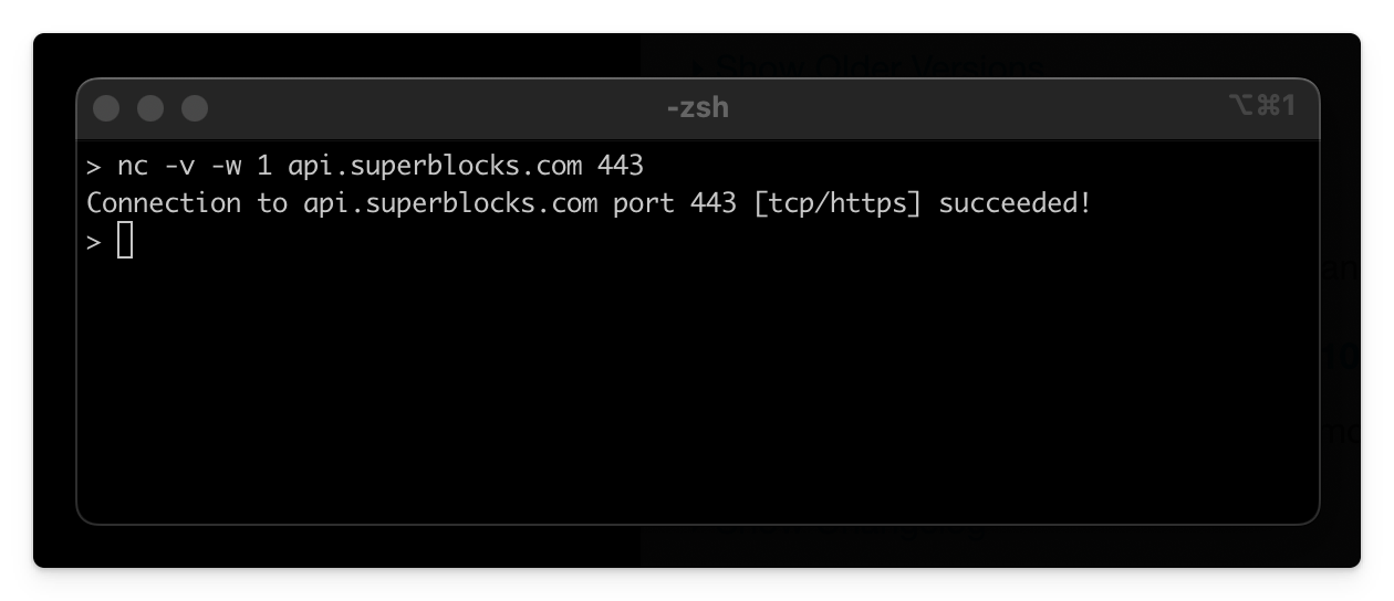 Check Superblocks can reach control plane or edge cache.