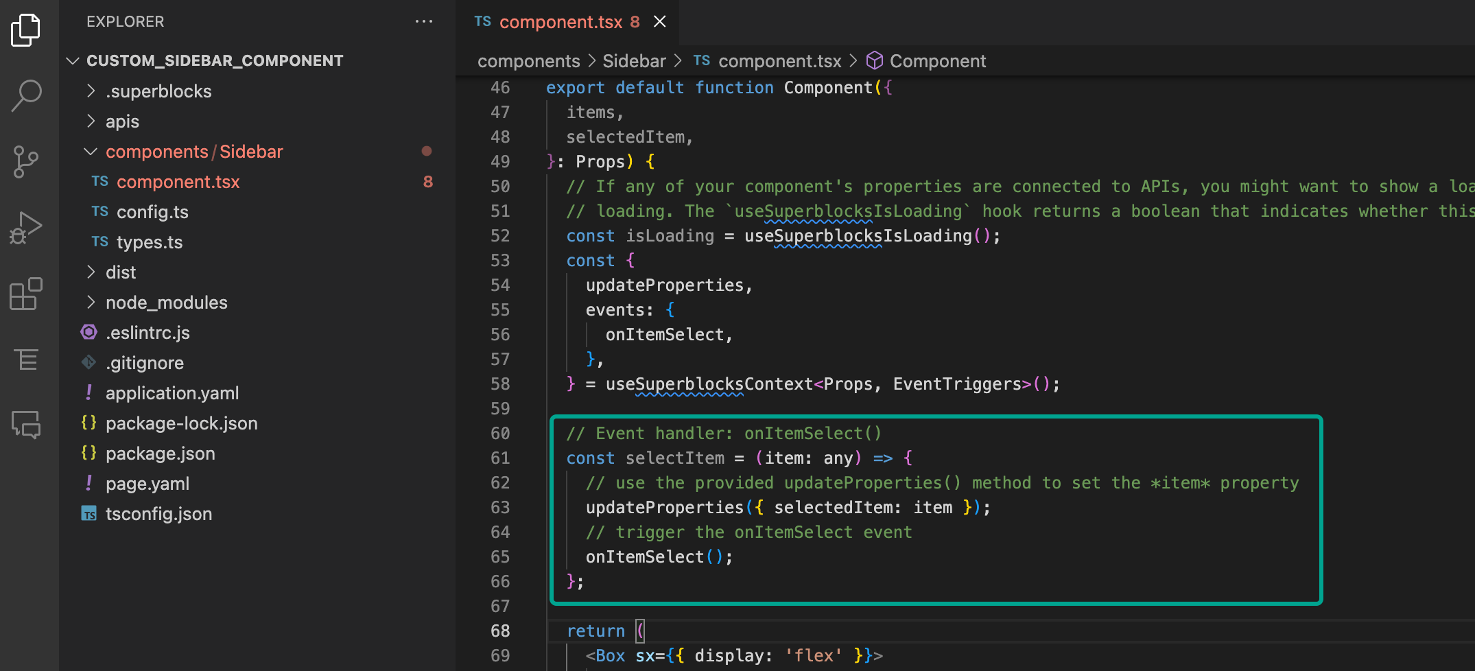 The selectItem function is used to update the properties of the Sidebar React component.